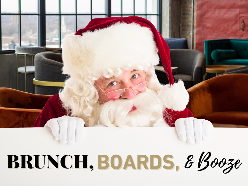 Brunch, Boards, & Booze with Santa at The Top