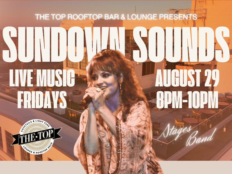 Stages | Sundown Sounds at The Top: Live Music