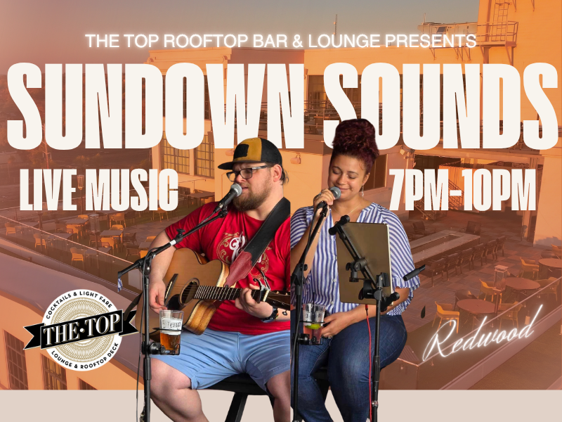 Redwood | Sundown Sounds at The Top: Live Music (June)