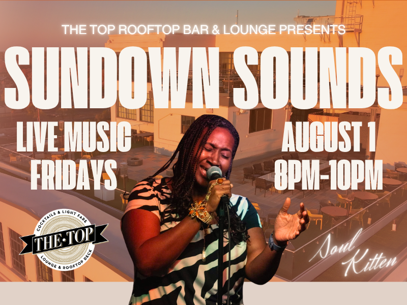 Soul Kitten | Sundown Sounds at The Top: Live Music